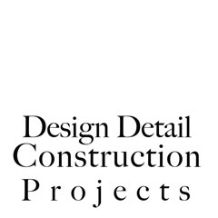 design detail construction projects